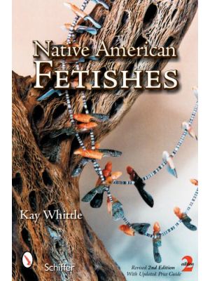 NATIVE AMERICAN FETISHES BY KAY WHITTLE