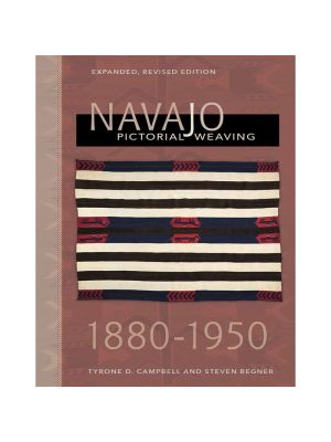 NAVAJO PICTORIAL WEAVING 1860 - 1950 BY CAMPBELL AND BEGNER