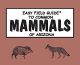 EASY FIELD GUIDE TO COMMON MAMMALS OF ARIZONA