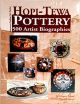 HOPI -TEWA POTTERY BY SCHAAF