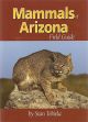 Mammals of Arizona Field Guide by Stan Tekiela