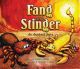Fang & Stinger by Conrad J. Storad
