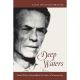 DEEP WATERS: FRANK WATERS REMEBERED BY ALAN LOUIS KISHBAUGH
