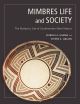 MIMBRES LIFE AND SOCIETY BY GILMAN & LEBLANC