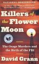 Killers of the Flower Moon by David Grann