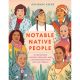 NOTABLE NATIVE PEOPLE BY ADRIENNE KEENE