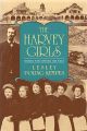 The Harvey Girls by Lesley Poling-Kempes