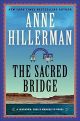 THE SACRED BRIDGE BY HILLERMAN