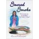 SACRED SMOKE BY HARVEST MCCAMPBELL