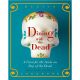DINING WITH THE DEAD MEXICAN COOKBOOK BY MARIANA NUÑO RUIZ & IAN MCENROE