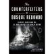 THE COUNTERFEITERS OF BOSQUE REDONDO BY MATT FITZSIMONS