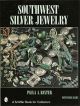 Southwest Silver Jewelry by Paula A. Baxter