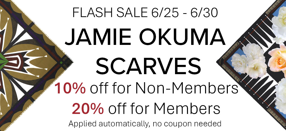 Jamie Okuma Scarves Flash Sale 10% off for Non-members, 20% off for members
